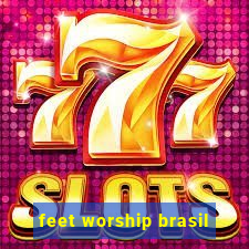 feet worship brasil